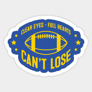 Clear Eyes, Full Hearts, Can't Lose Sticker